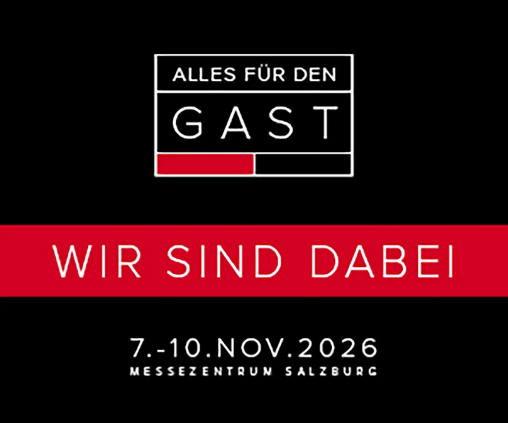 Wir sind heuer wieder auf der "Alles für den Gast" Messe dabei.